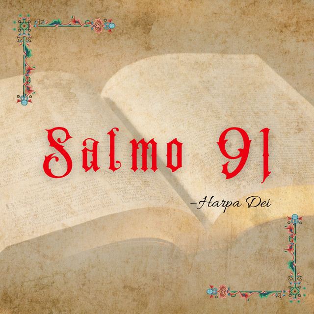 Salmo 91: Tú que habitas al amparo del Altísimo cover art