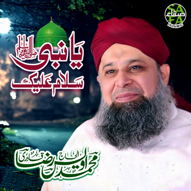 ya-nabi-salam-alaika-single-de-owais-raza-qadri-spotify
