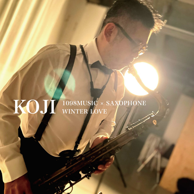 KOJI 1098MUSIC × SAXOPHONE WINTER LOVE cover art