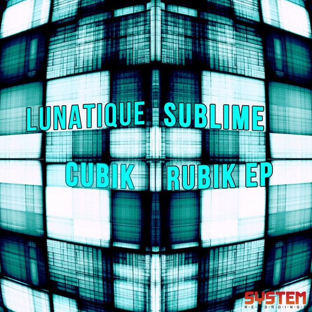 Обкладинка Lunatique Sublime — Cubik Rubik EP