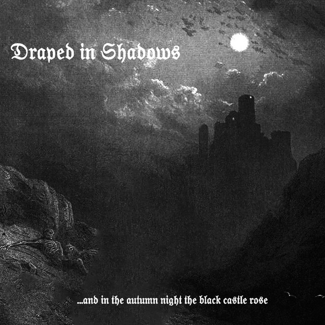 Draped in Shadows