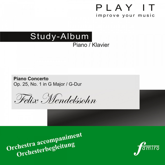 Play It - Study Album - Piano / Klavier; Felix Mendelssohn: Piano Concerto No. 1, Op. 25 in G Minor / G-Moll (Orchestra accompaniment / Orchesterbegleitung) cover art
