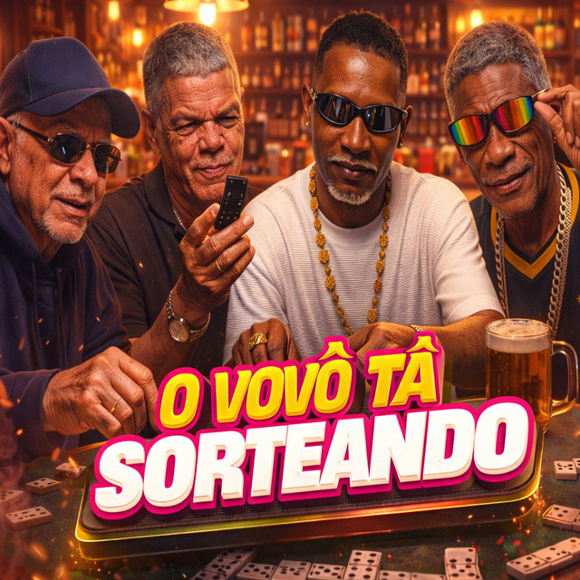 O Vovô Ta Sorteando