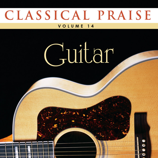 Classical Praise 14: Classical Guitar cover art