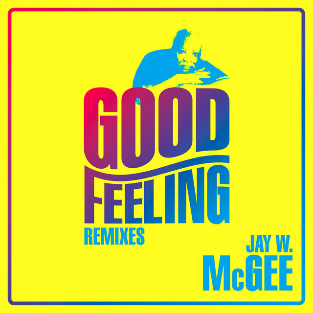 Good Feeling (Remixes) cover