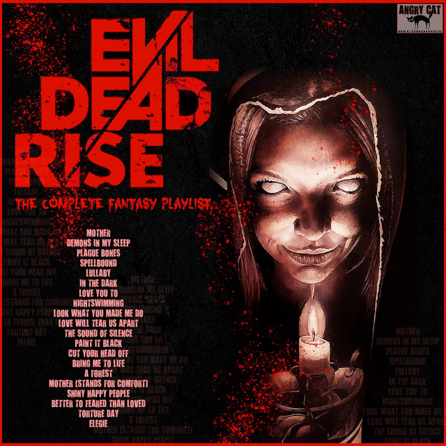 Evil Dead Rise- The Complete Fantasy Playlist - Compilation by Various ...