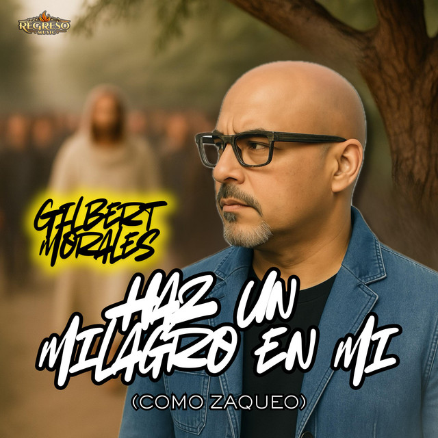 Haz un milagro en mi (Como Zaqueo)
