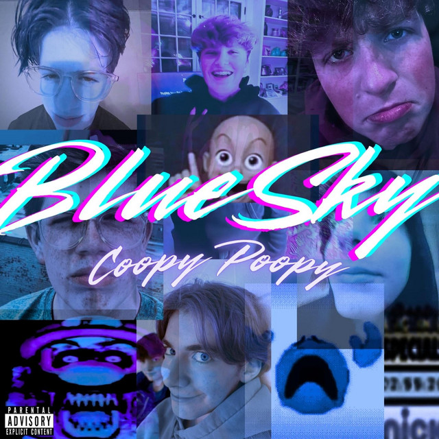 BLUE SKY - Single by Coopy Poopy | Spotify