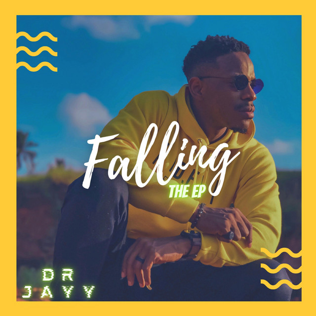 Falling EP - EP by Dr Jayy | Spotify