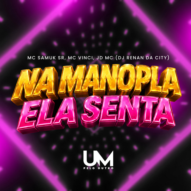 NA MANOPLA ELA SENTA