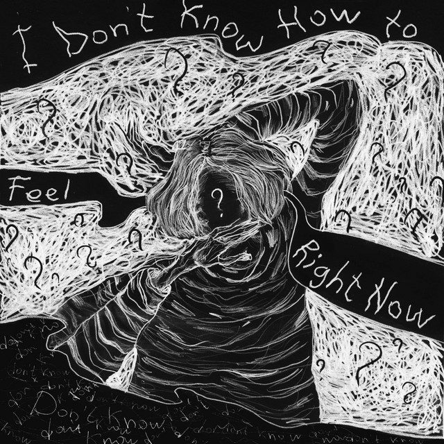 Idk How To Feel Rn cover art
