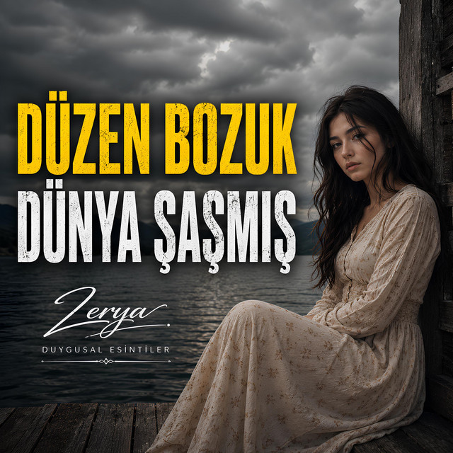 Zerya / Duygusal Esintiler