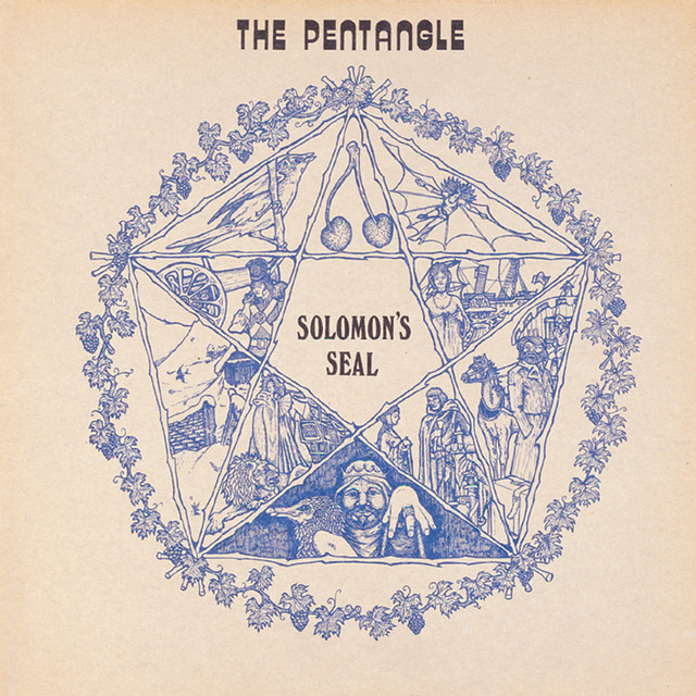 Solomon's Seal - Album by Pentangle | Spotify
