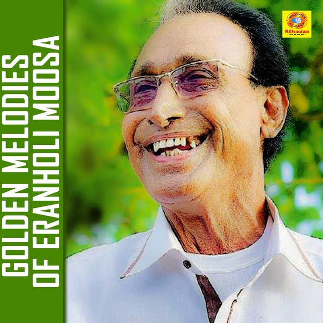 Golden Melodies Of Eranholi Moosa cover art