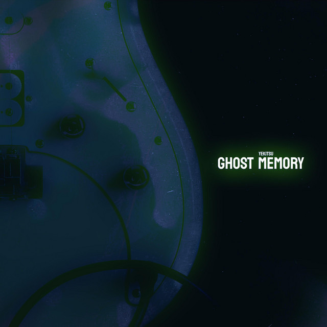 Обкладинка: ghost memory — Yekitsu