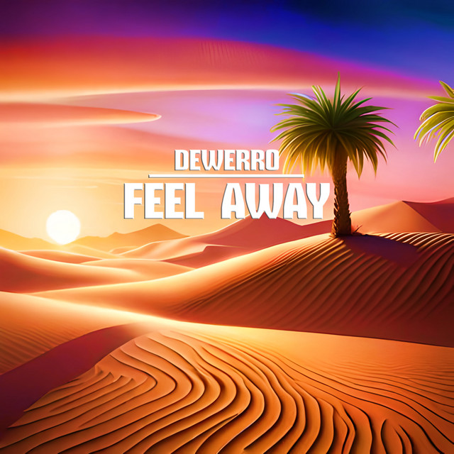 Обкладинка: FEEL AWAY — dewerro