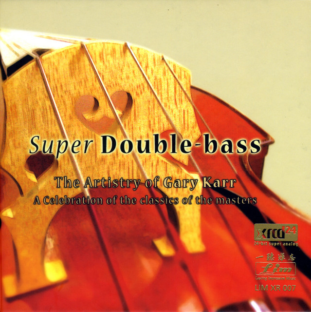 Super Double Bass - Album by Gary Karr | Spotify