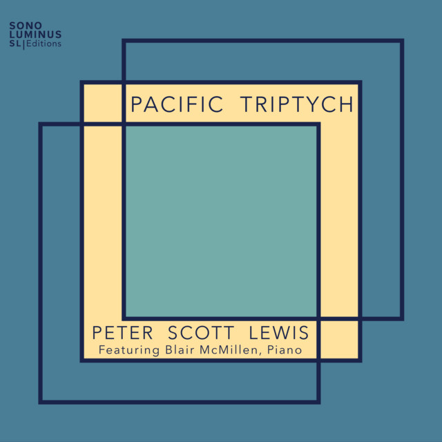Peter Scott Lewis: Pacific Triptych