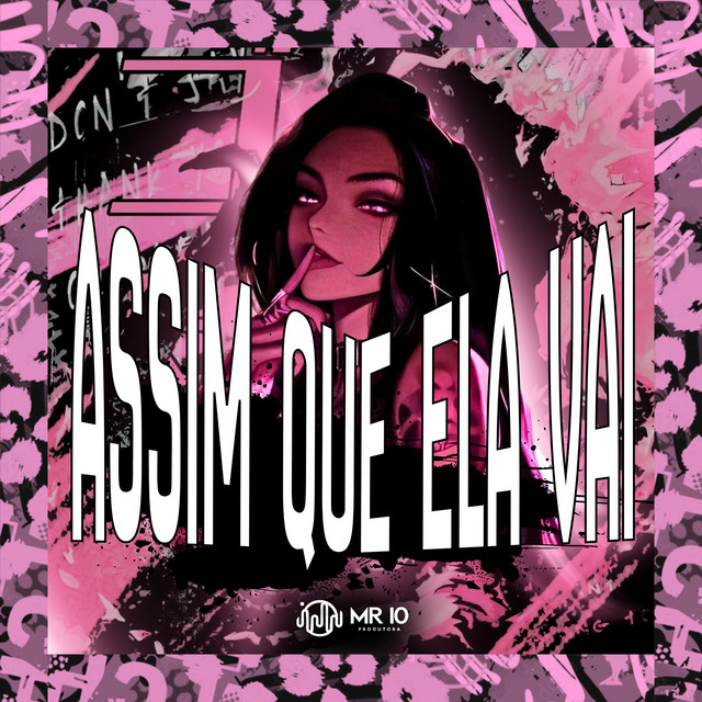 Assim Que Ela Vai