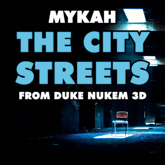 The City Streets (From "Duke Nukem 3D")