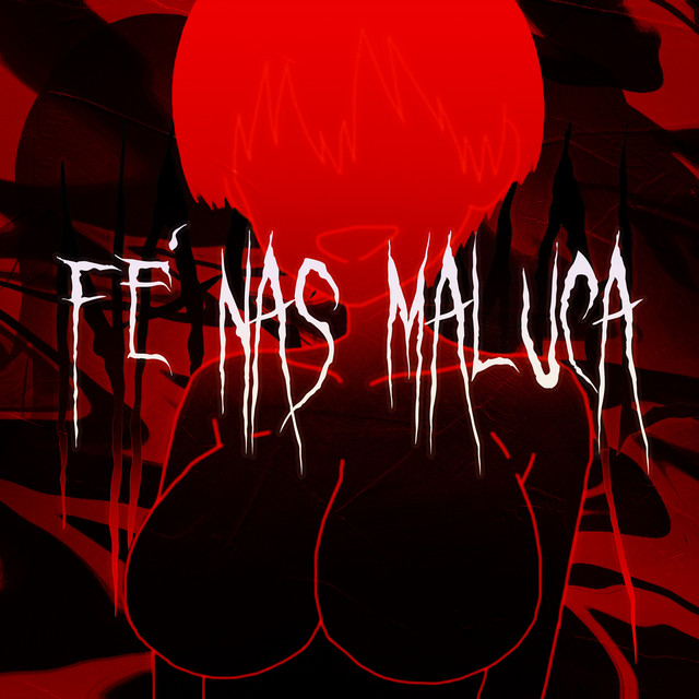 Fé Nas Maluca
