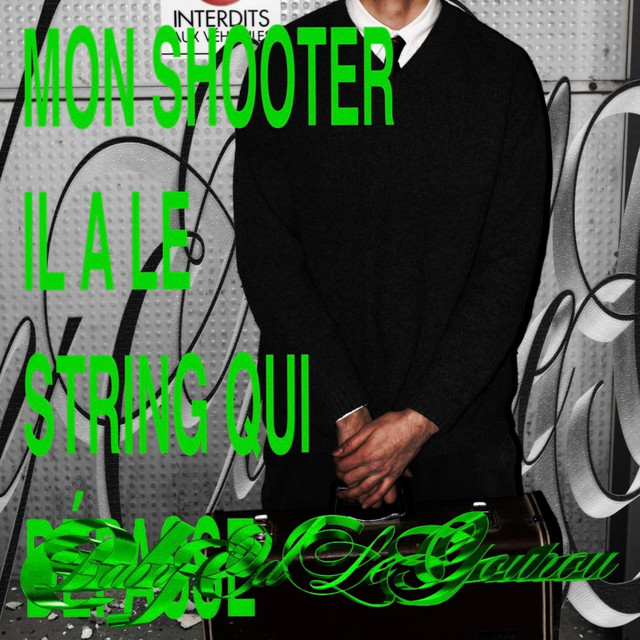 MON SHOOTER A LE STRING QUI DÉPASSE