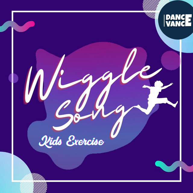 Wiggle Song - Kids Exercise
