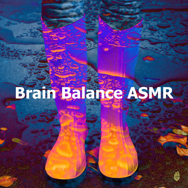 Brain Balance ASMR - Album by Brain Balance Music | Spotify