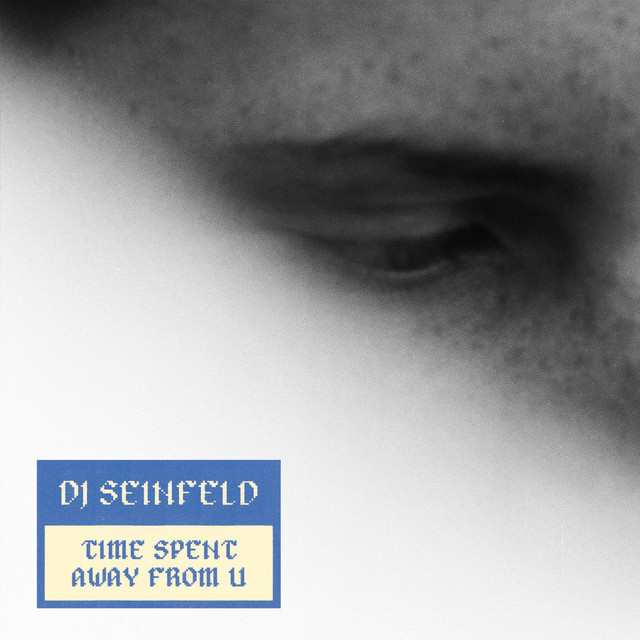 Time Spent Away From U cover art