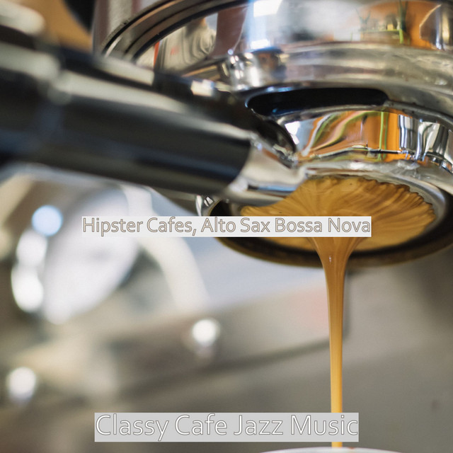 Hipster Cafes, Alto Sax Bossa Nova cover art