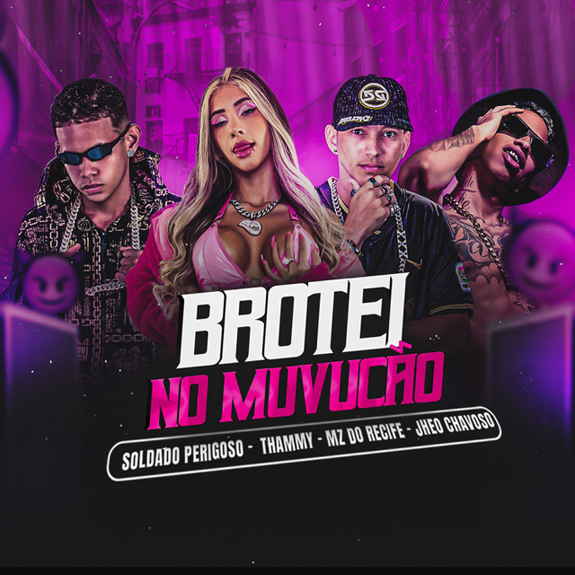 Brotei no Muvucão