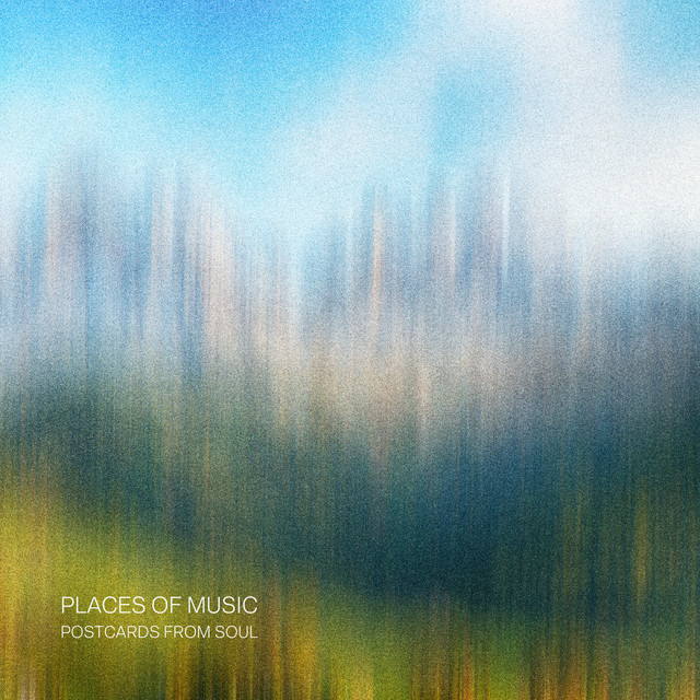 Places of Music: Postcards from Soul cover art