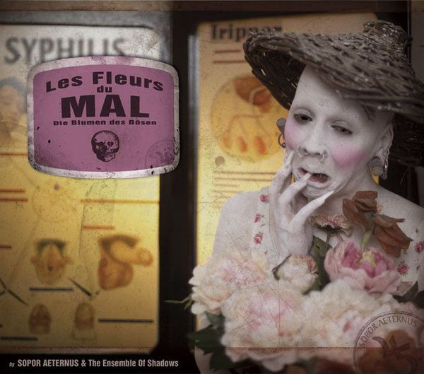 洋楽 Sopor Aeternus Les Fleurs Du Mal CD Les Fleurs Du Mal - Album by Sopor Aeternus & The Ensemble Of