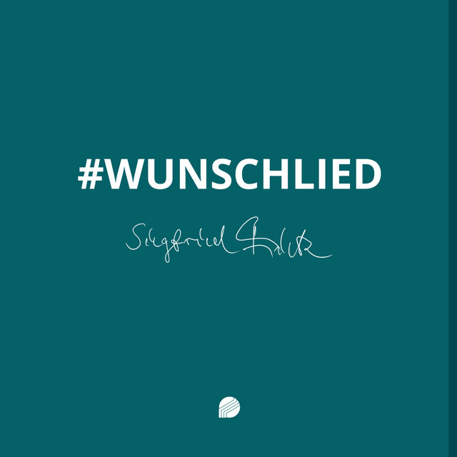 #Wunschlied