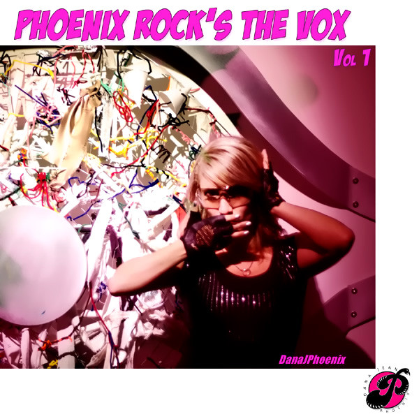 Phoenix Rock's the Vox - Vol. 1 cover art
