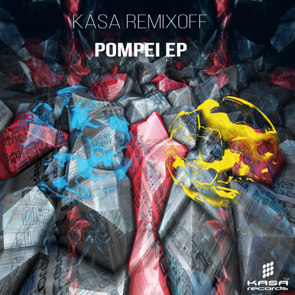 Обкладинка Kasa Remixoff — POMPEI EP