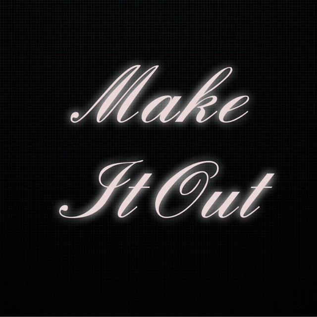 Make It Out cover art