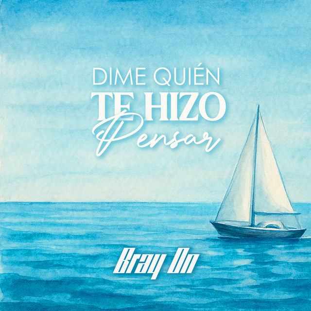 Dime Quién Te Hizo Pensar cover art