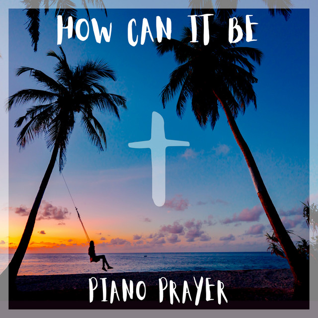 How Can It Be cover art