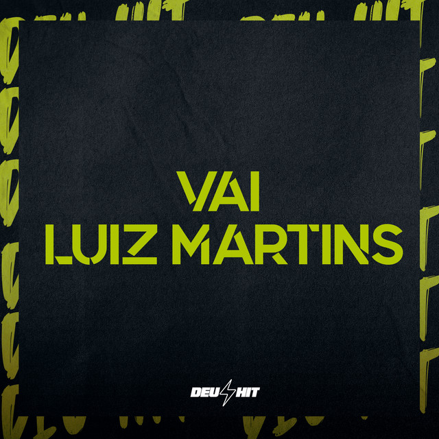 Vai Luiz Martins