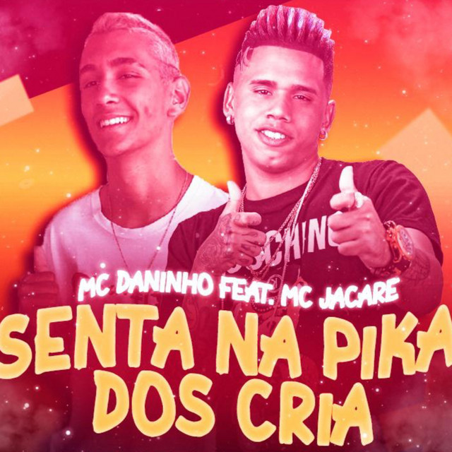 Senta na Pika dos Crias (feat. Mc Jacare) - Brega Funk