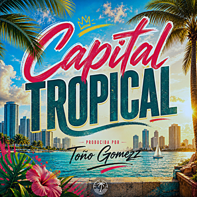 Capital tropical - Radio Edit