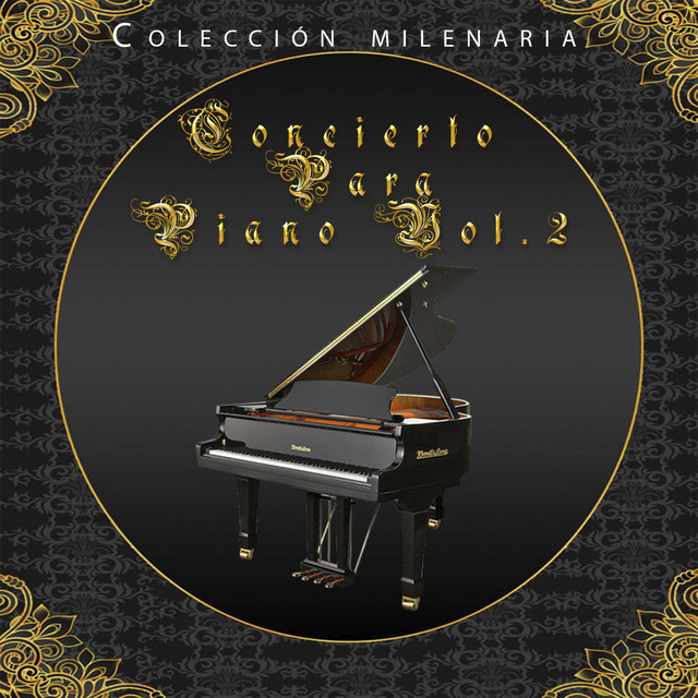 Colección Milenaria - Concierto Para Piano Vol II cover art
