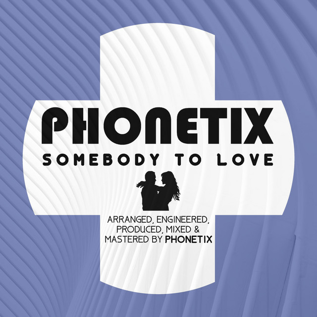 Somebody to Love - Extended Mix album art