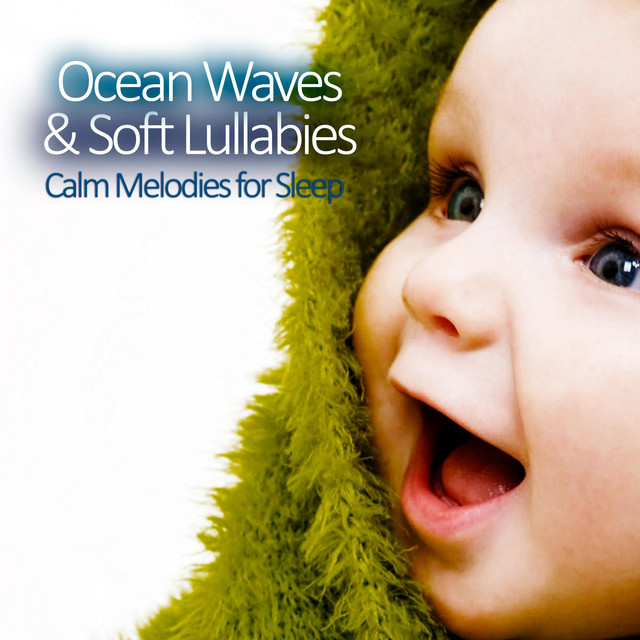 Ocean Waves & Soft Lullabies: Calm Melodies for Sleep