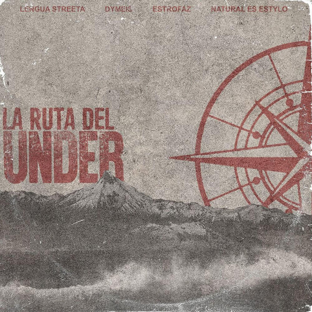 La Ruta del Under