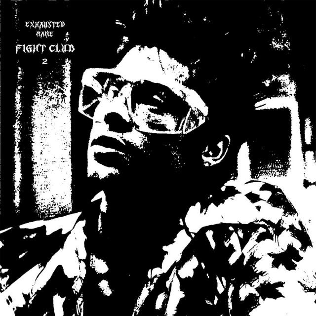 Обкладинка exhaustedmane — FIGHT CLUB 2