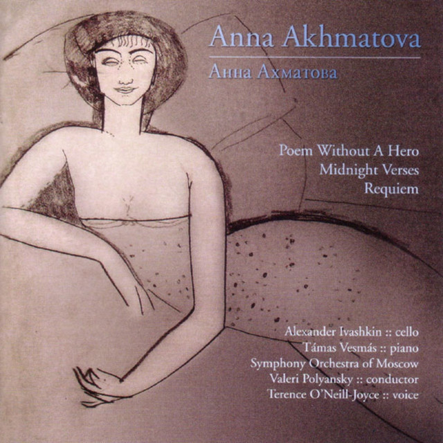 Anna Akhmatova: Three Works cover art