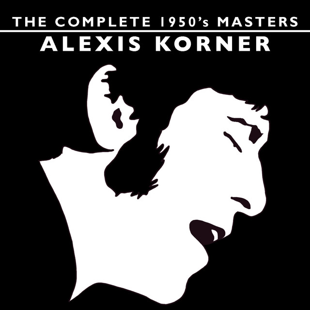The Complete 1950's Masters - Alexis Korner cover art