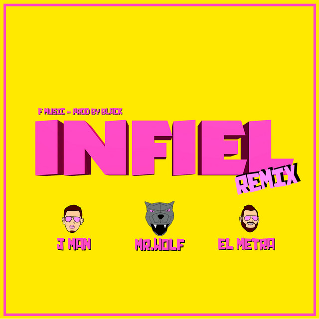 Infiel (Remix)